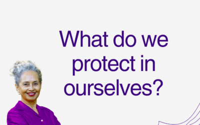 What do we protect in ourselves?